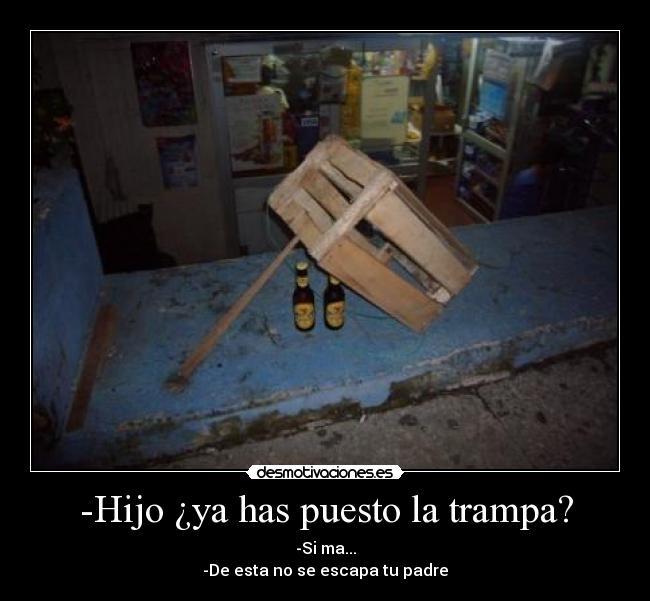 carteles trampa desmotivaciones