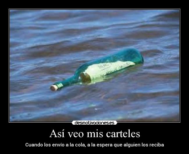 Así veo mis carteles - Cuando los envío a la cola, a la espera que alguien los reciba