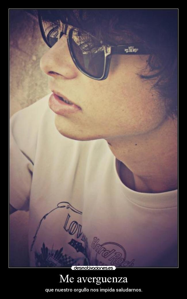 Me averguenza -