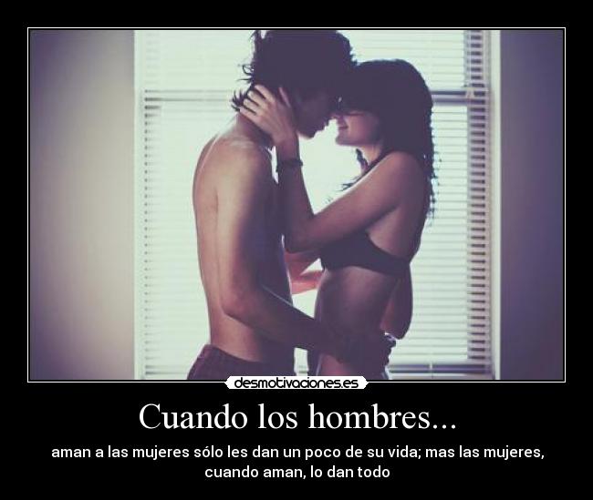 Cuando los hombres... - 