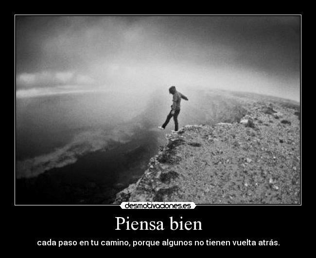 Piensa bien -