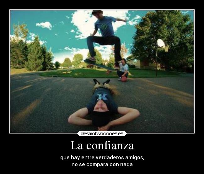La confianza - 