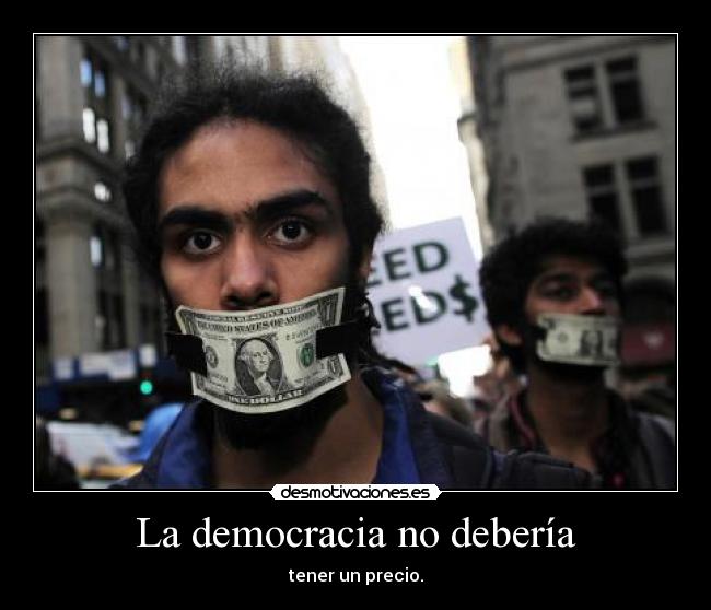 La democracia no debería - 