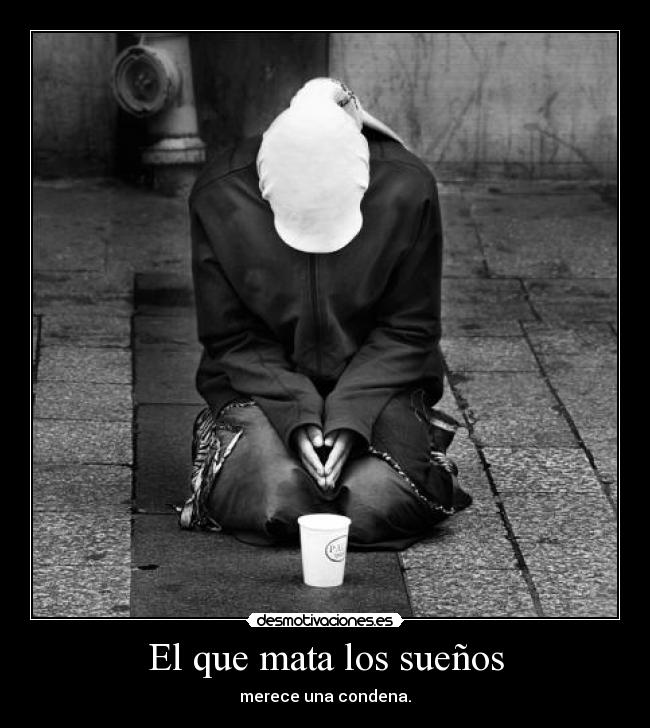 El que mata los sueños - 