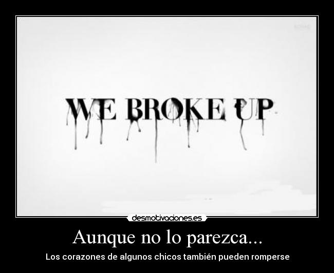 Aunque no lo parezca... -