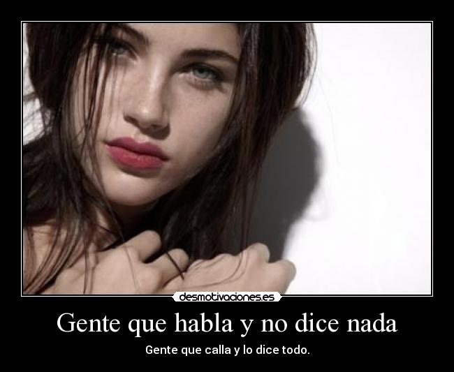 Gente que habla y no dice nada - 