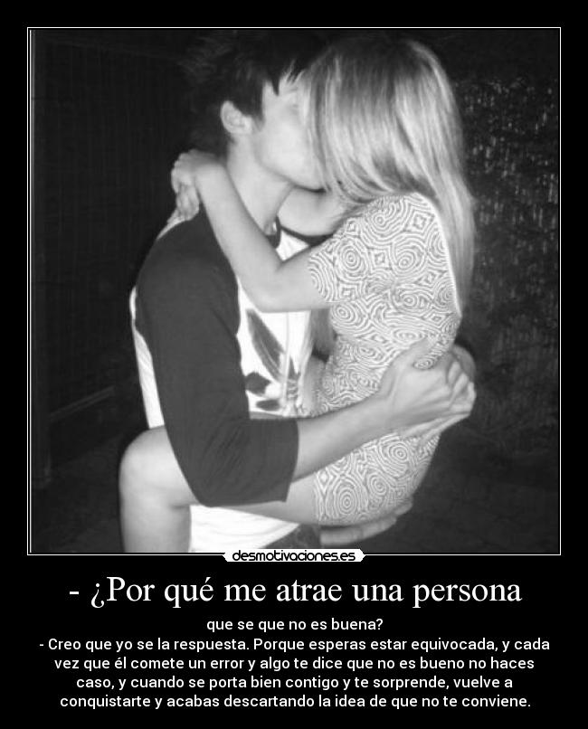 - ¿Por qué me atrae una persona -