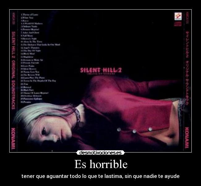 Es horrible -
