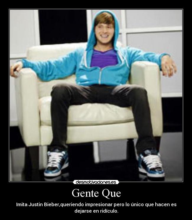 carteles imita imita bieber flipa desmotivaciones