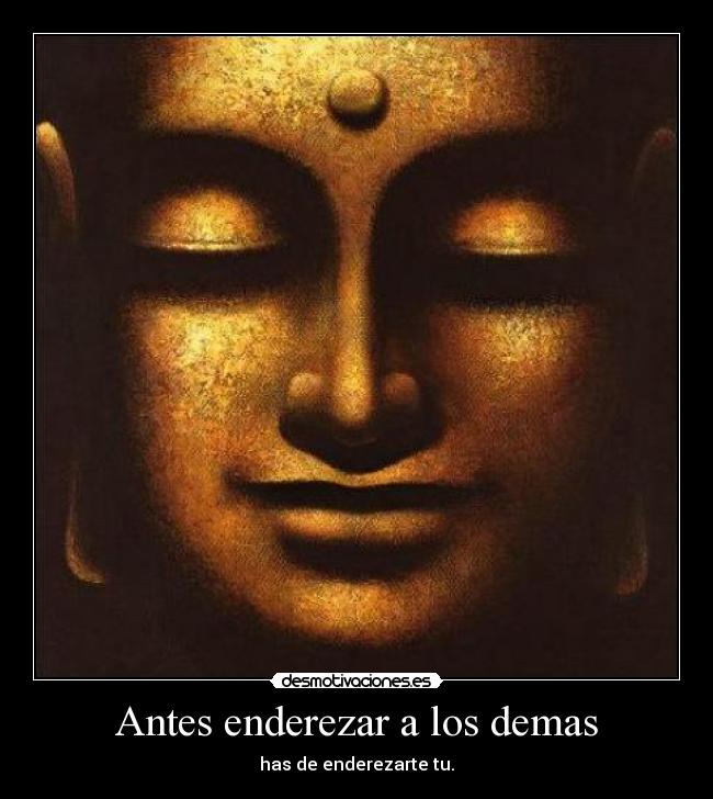 Antes enderezar a los demas - 