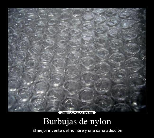Burbujas de nylon - 