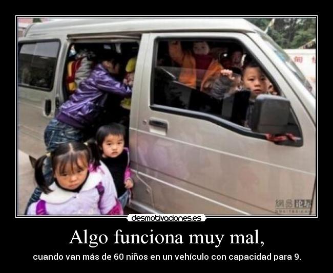 Algo funciona muy mal, - 