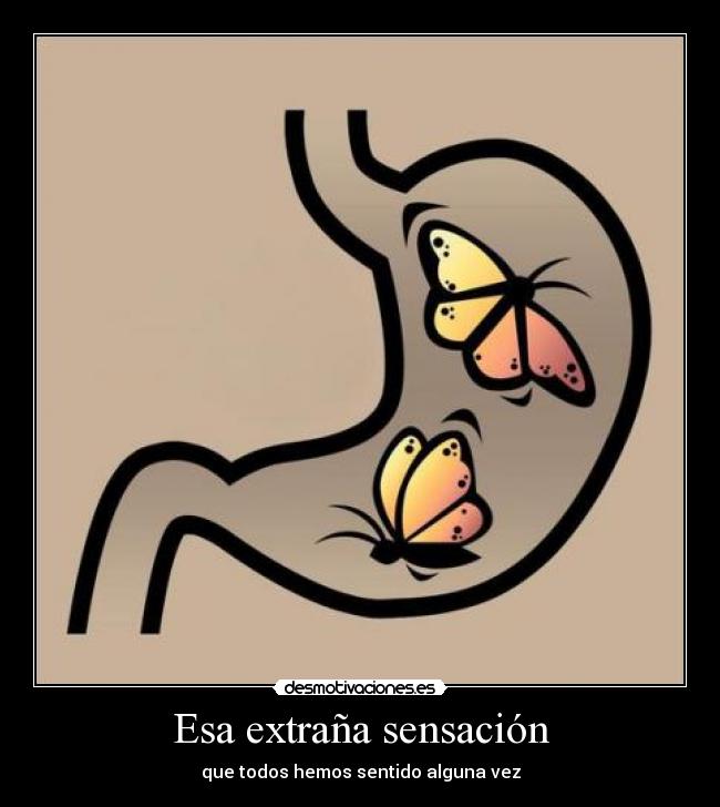 Esa extraña sensación - 