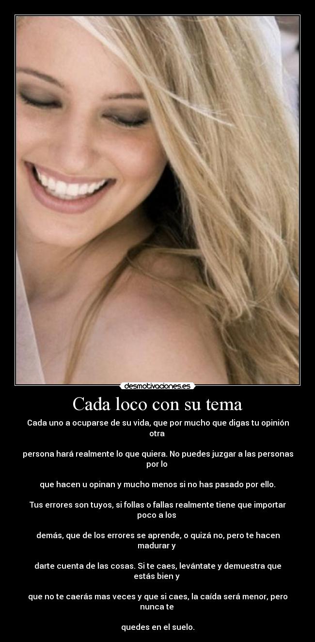 carteles cada loco con tema desmotivaciones