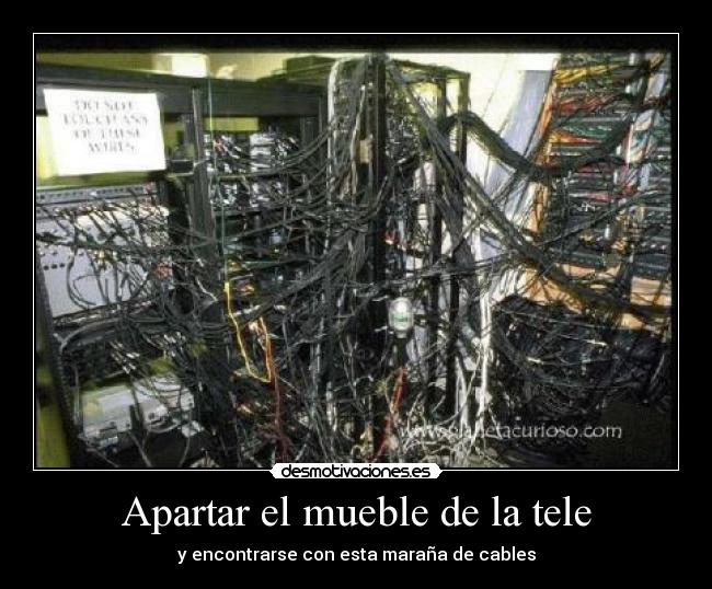 Apartar el mueble de la tele -