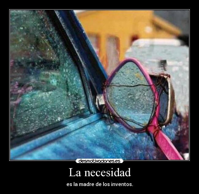 La necesidad -