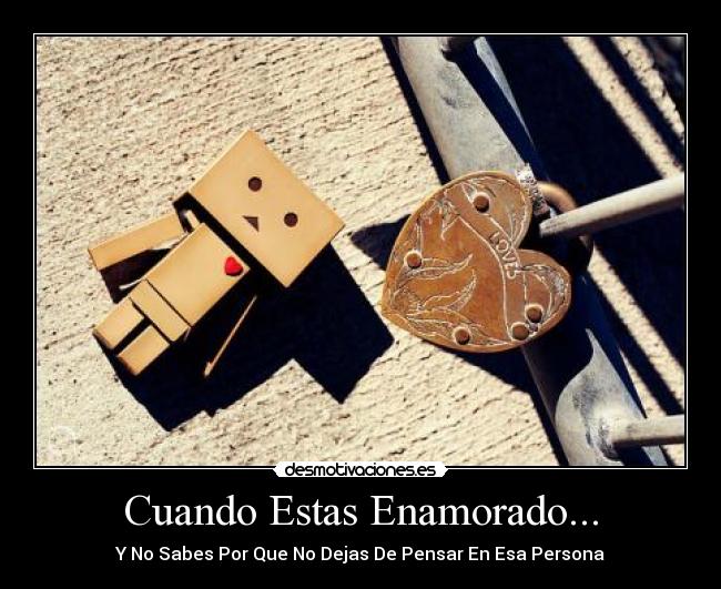 Cuando Estas Enamorado... - 
