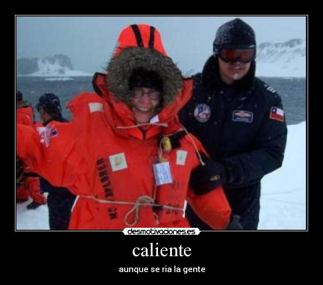 caliente - aunque se ria la gente