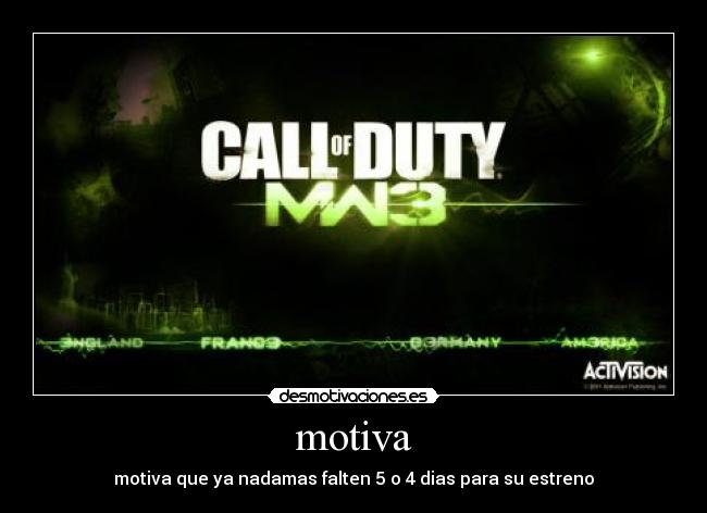 motiva - motiva que ya nadamas falten 5 o 4 dias para su estreno