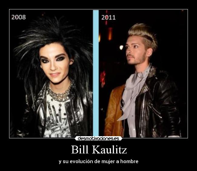 Bill Kaulitz - y su evolución de mujer a hombre