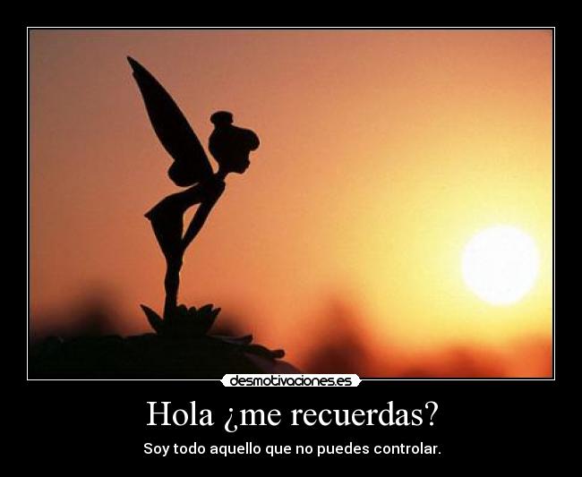 Hola ¿me recuerdas? - 