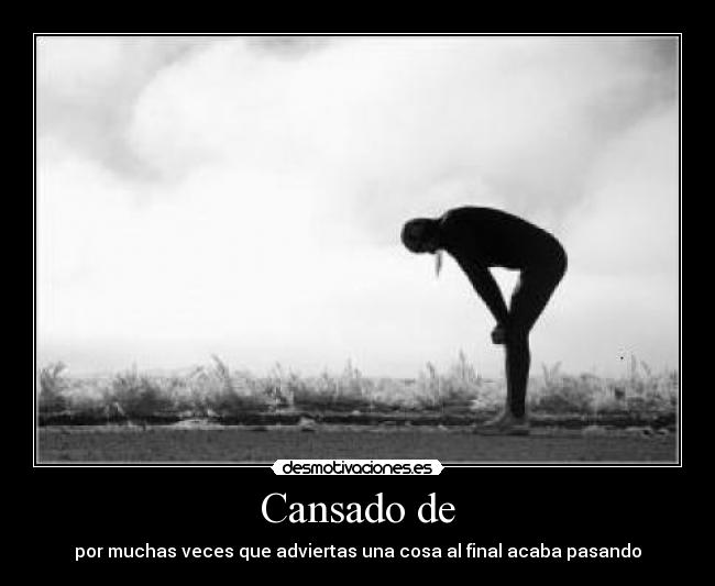 Cansado de - 