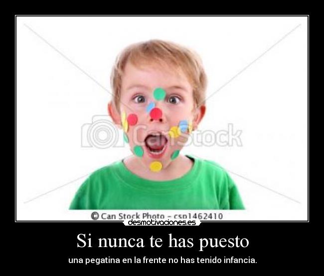 Si nunca te has puesto -