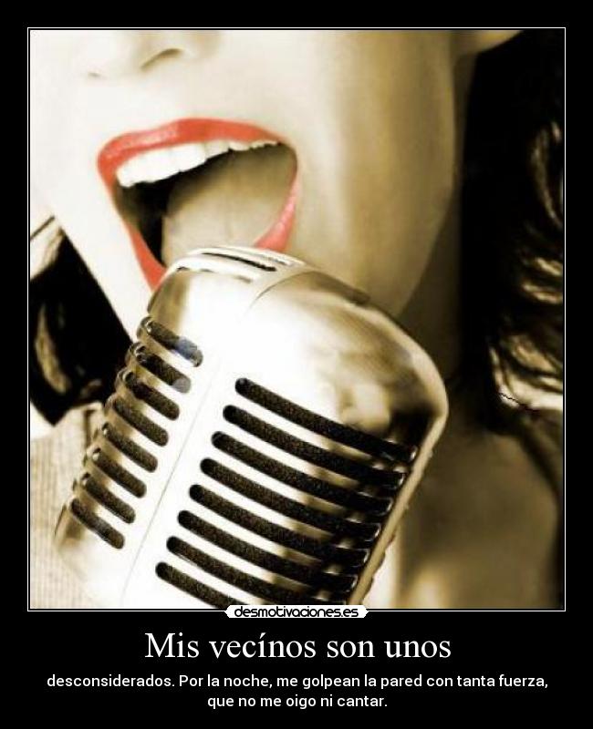 Mis vecínos son unos - 
