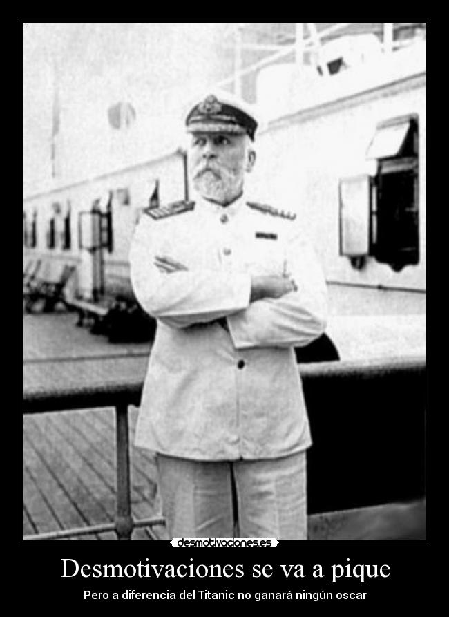 Desmotivaciones se va a pique - Pero a diferencia del Titanic no ganará ningún oscar