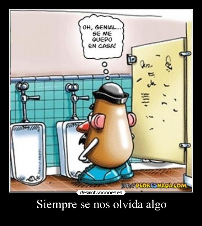 Siempre se nos olvida algo - 