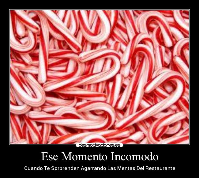 Ese Momento Incomodo - Cuando Te Sorprenden Agarrando Las Mentas Del Restaurante