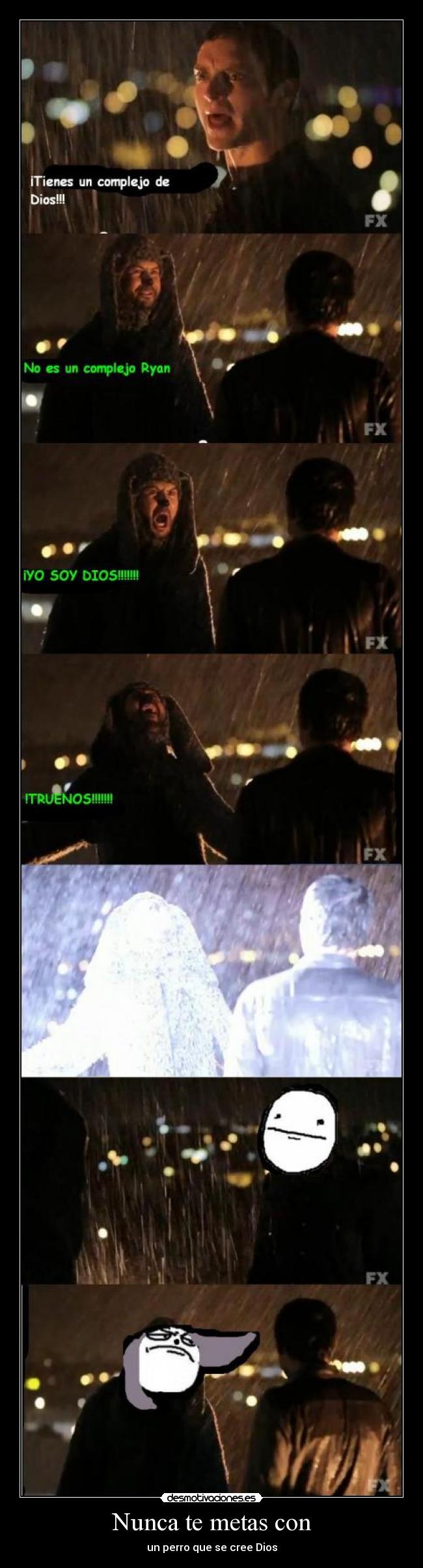 Nunca te metas con -