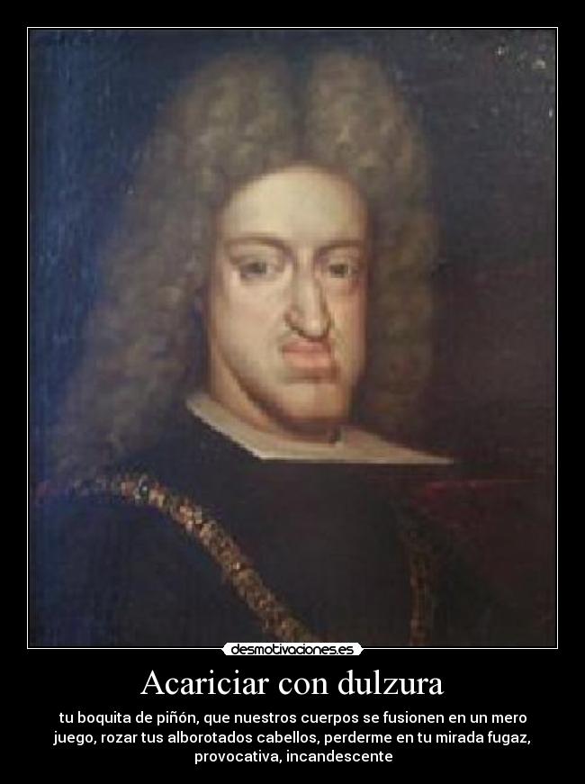 Acariciar con dulzura - 