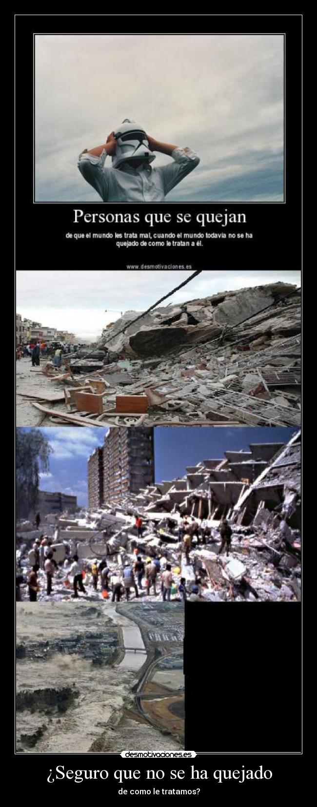 ¿Seguro que no se ha quejado -