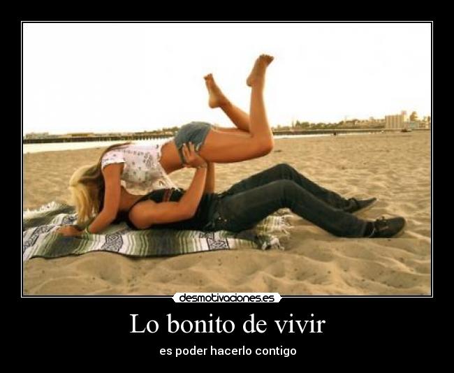 Lo bonito de vivir - 