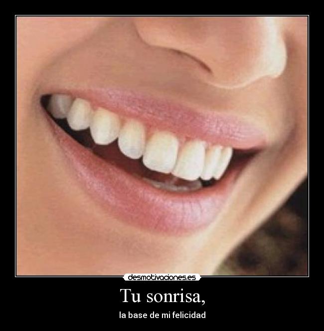 Tu sonrisa, -