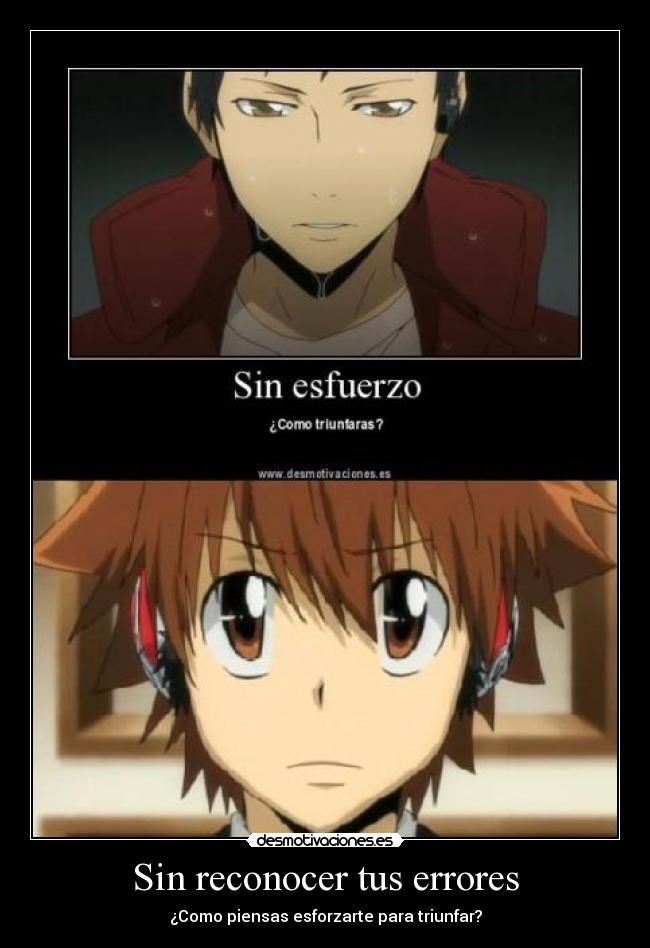 Sin reconocer tus errores - 