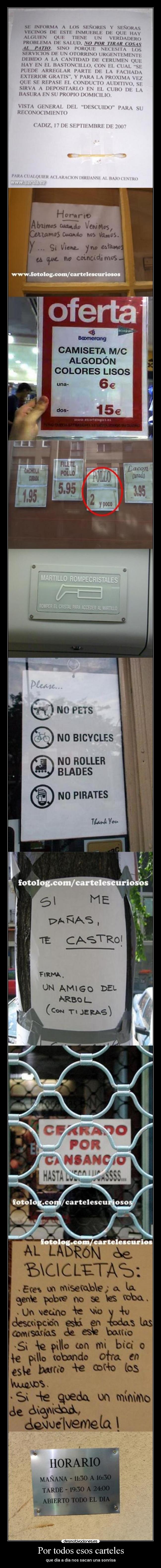 Por todos esos carteles -