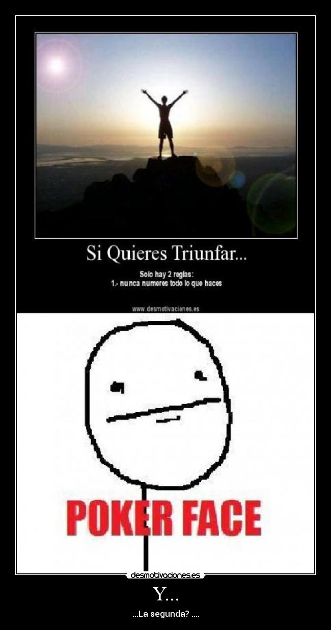 Y... - ...La segunda? ....