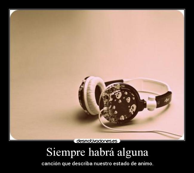 Siempre habrá alguna - 