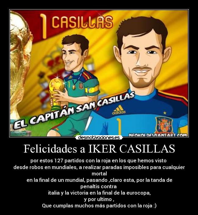 Felicidades a IKER CASILLAS -