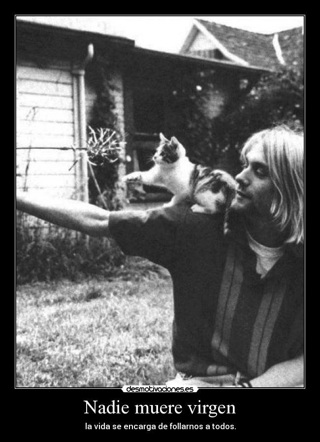 Nadie muere virgen -
