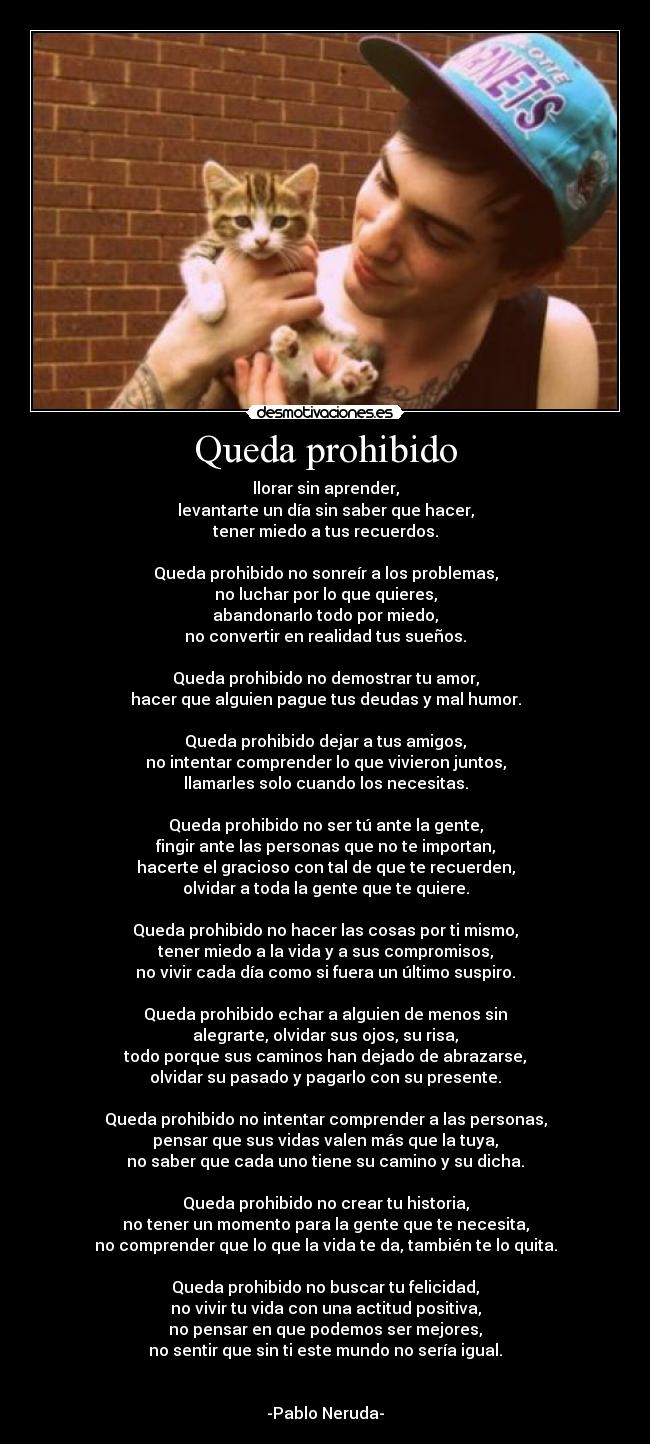 Queda prohibido -