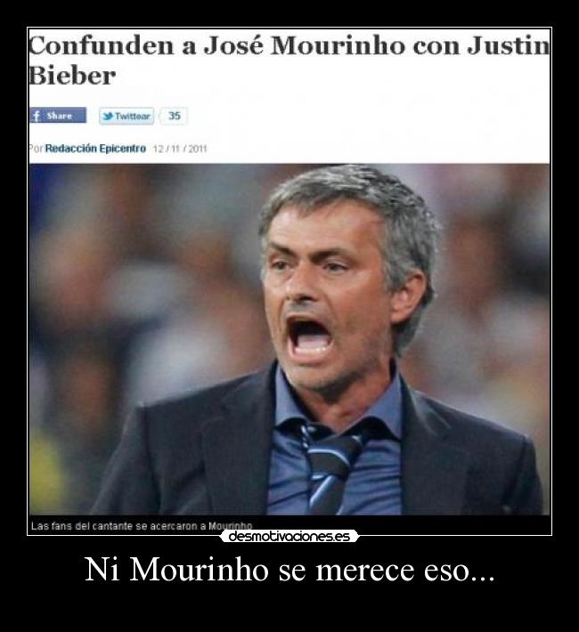Ni Mourinho se merece eso... - 