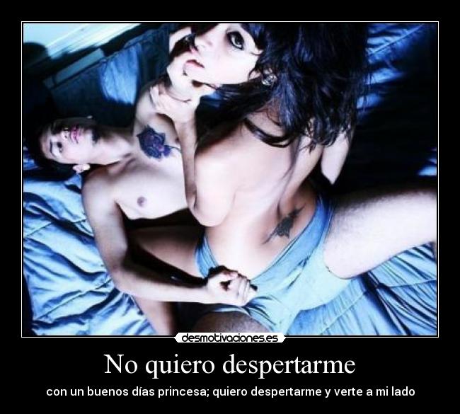 No quiero despertarme -