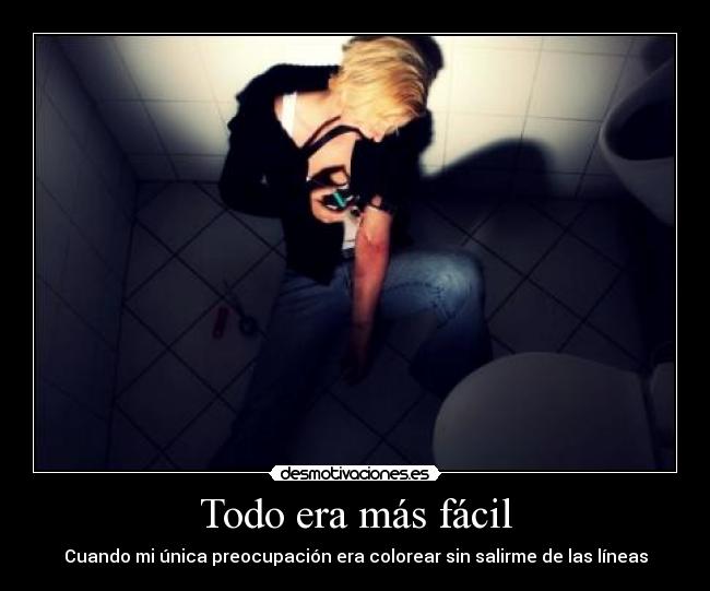 Todo era más fácil - 