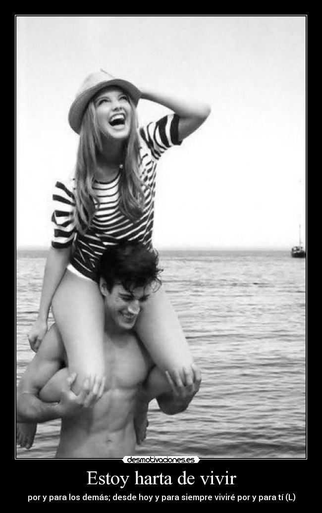 Estoy harta de vivir -