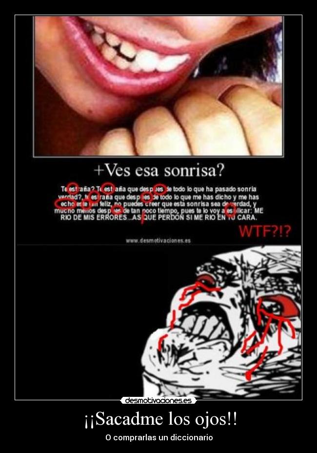 ¡¡Sacadme los ojos!! - O comprarlas un diccionario