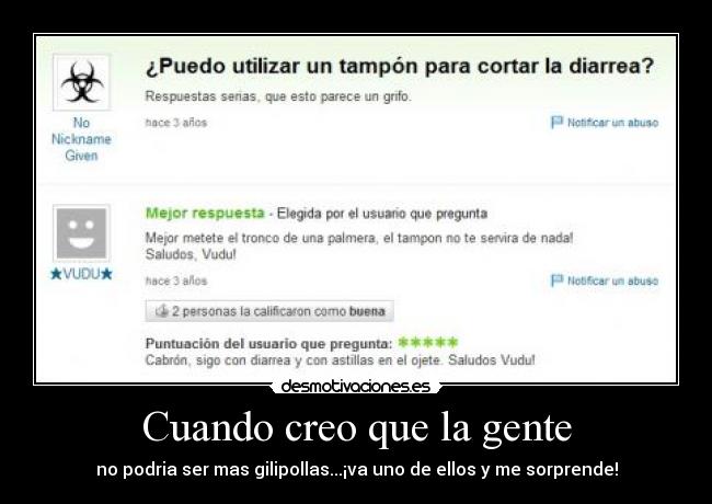 Cuando creo que la gente -