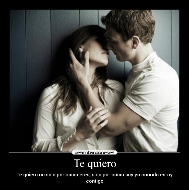 Te quiero -